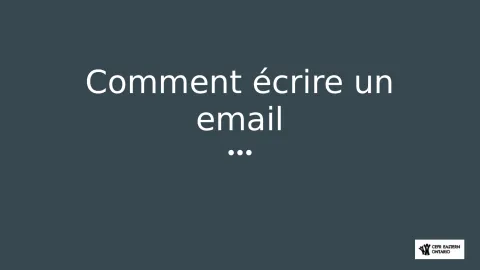 Comment écrire un email : Présentation