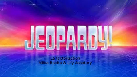 Jeu de révision : la factorisation